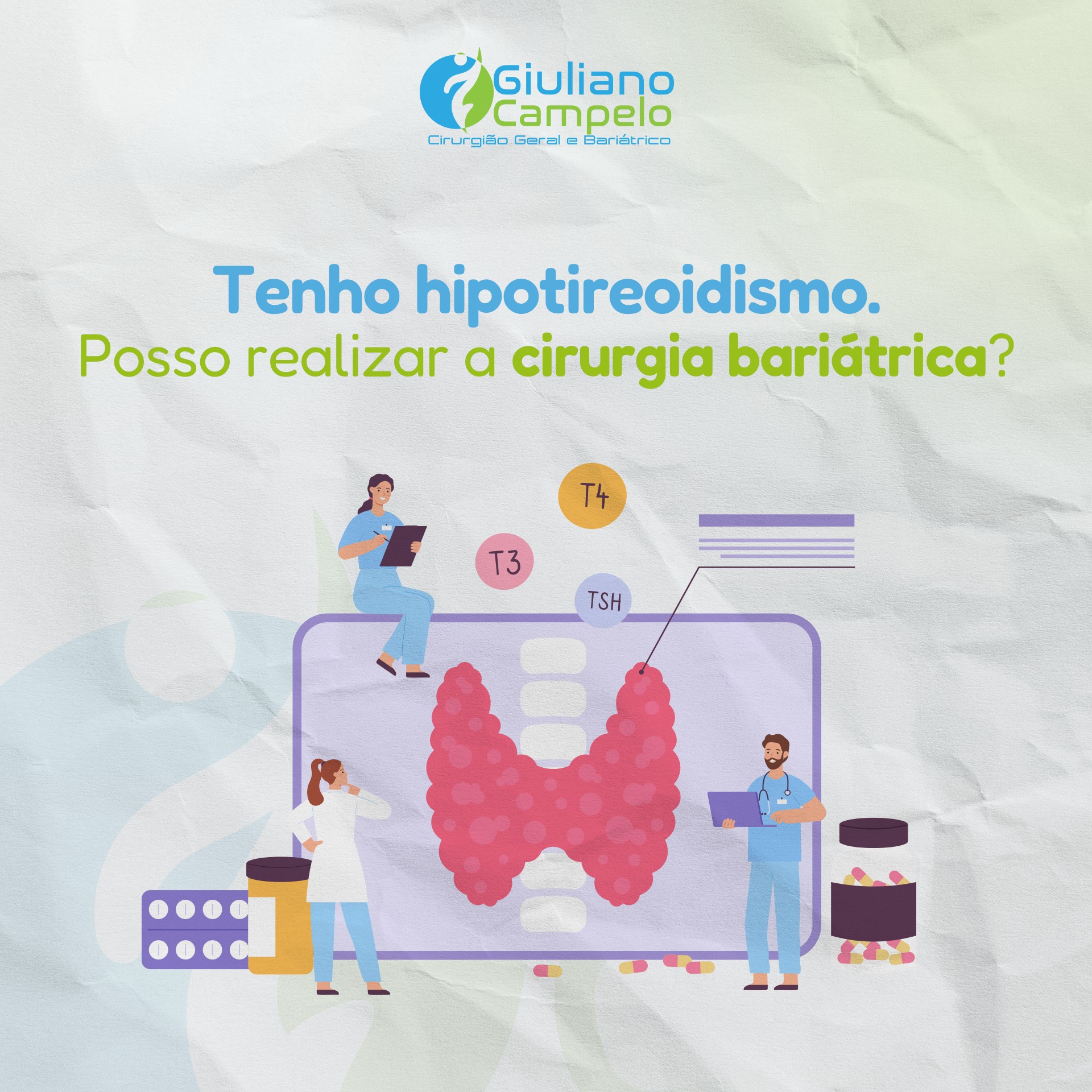 Tenho Hipotireoidismo. Posso realizar a Cirurgia Bariátrica?