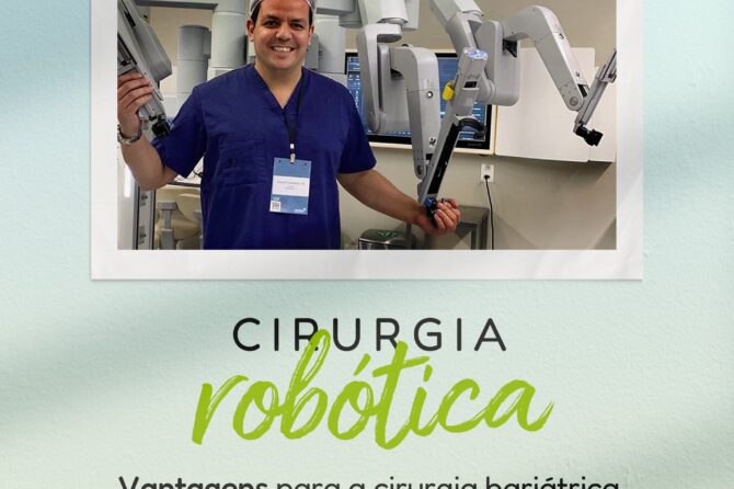 Cirurgia Robótica: vantagens para a cirurgia bariátrica