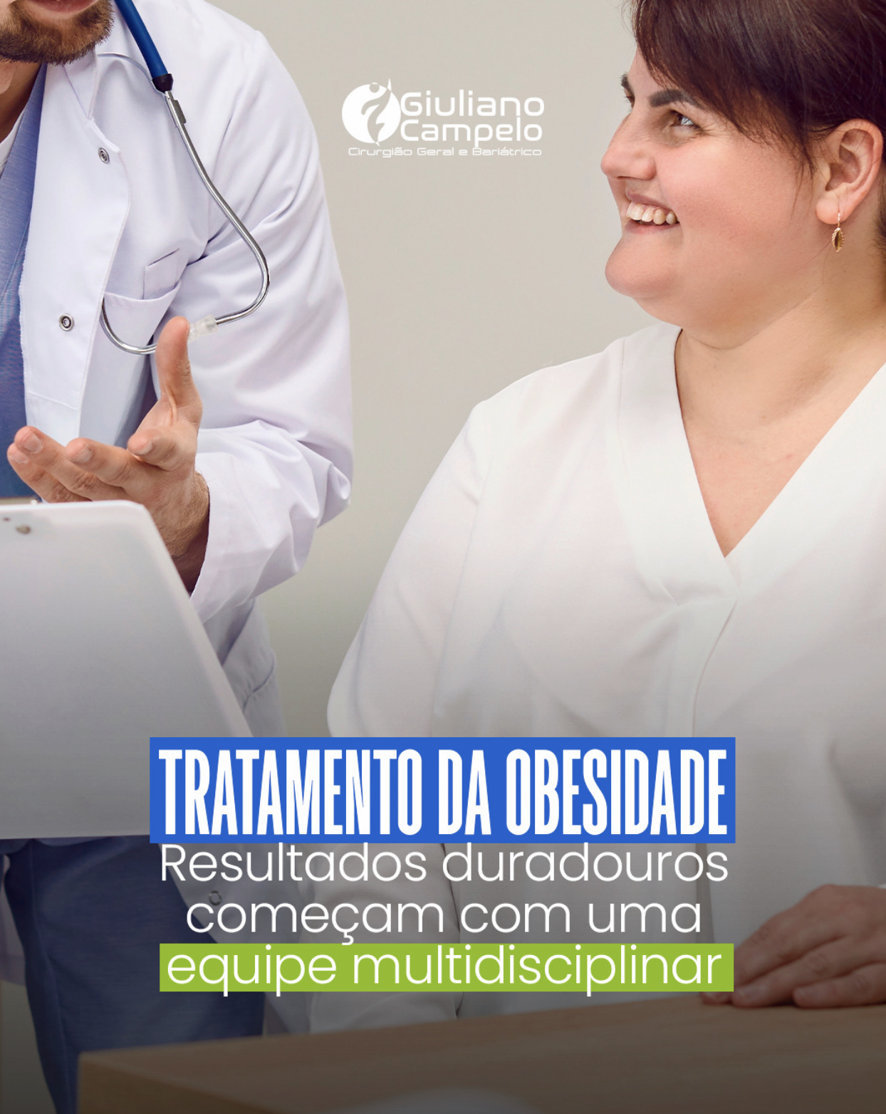 TRATAMENTO DA OBESIDADE – Resultados duradouros começam com uma equipe multidisciplinar