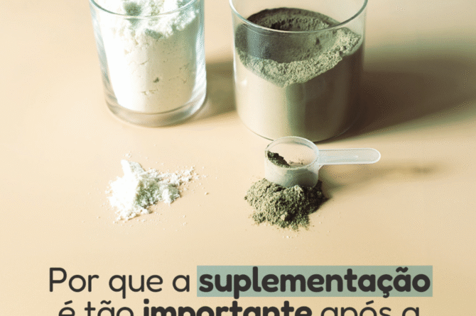 Por que a suplementação é tão importante após a cirurgia bariátrica?
