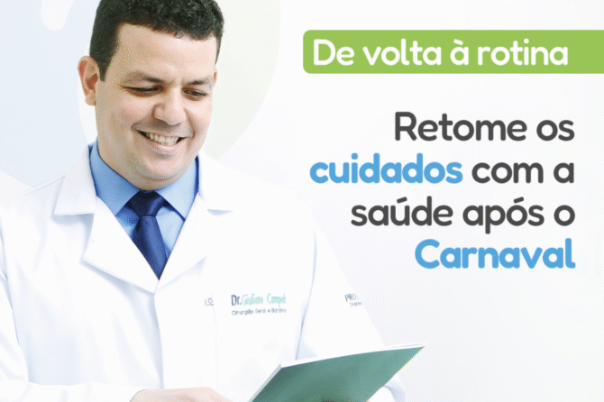 De volta a rotina: Retome os cuidados com a saúde após o carnaval