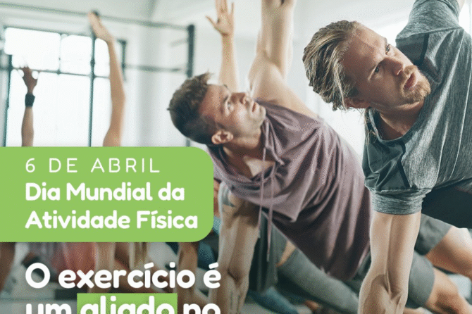 6 de Abril – Dia Mundial da Atividade Física
