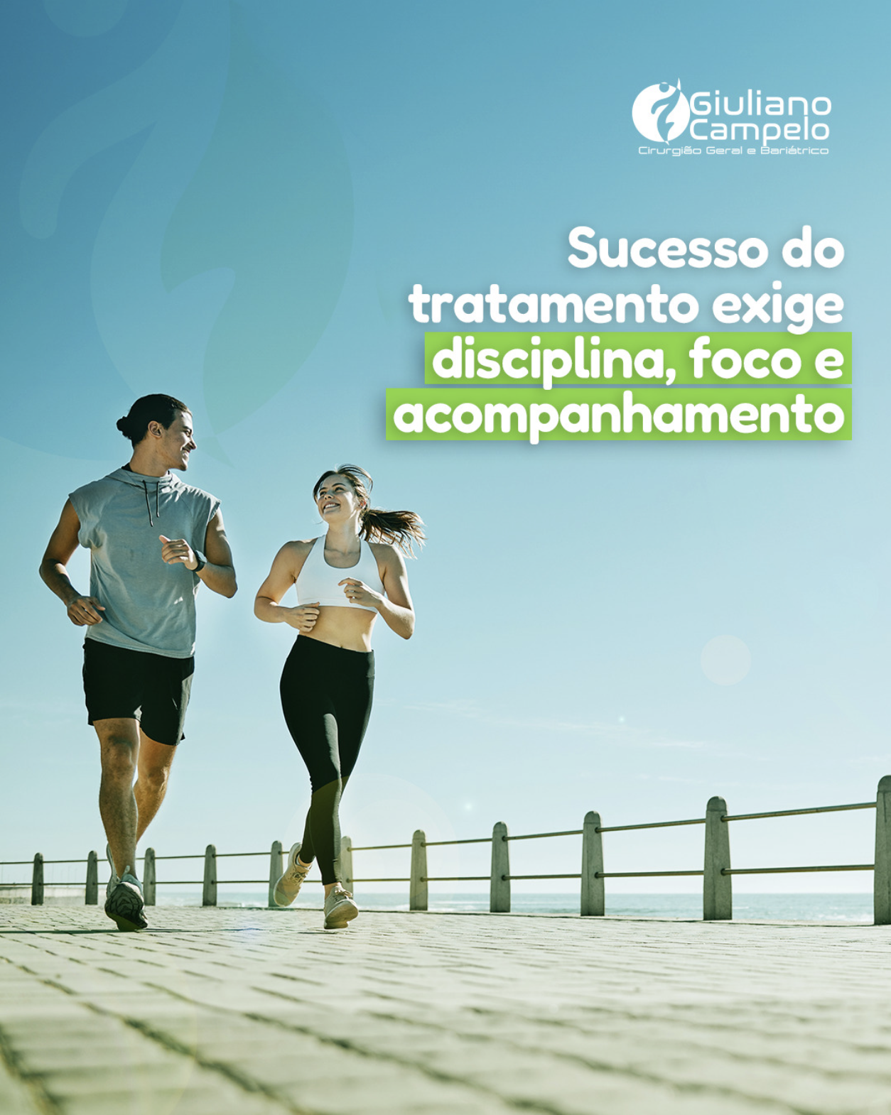 Sucesso do tratamento exige disciplina, foco e acompanhamento