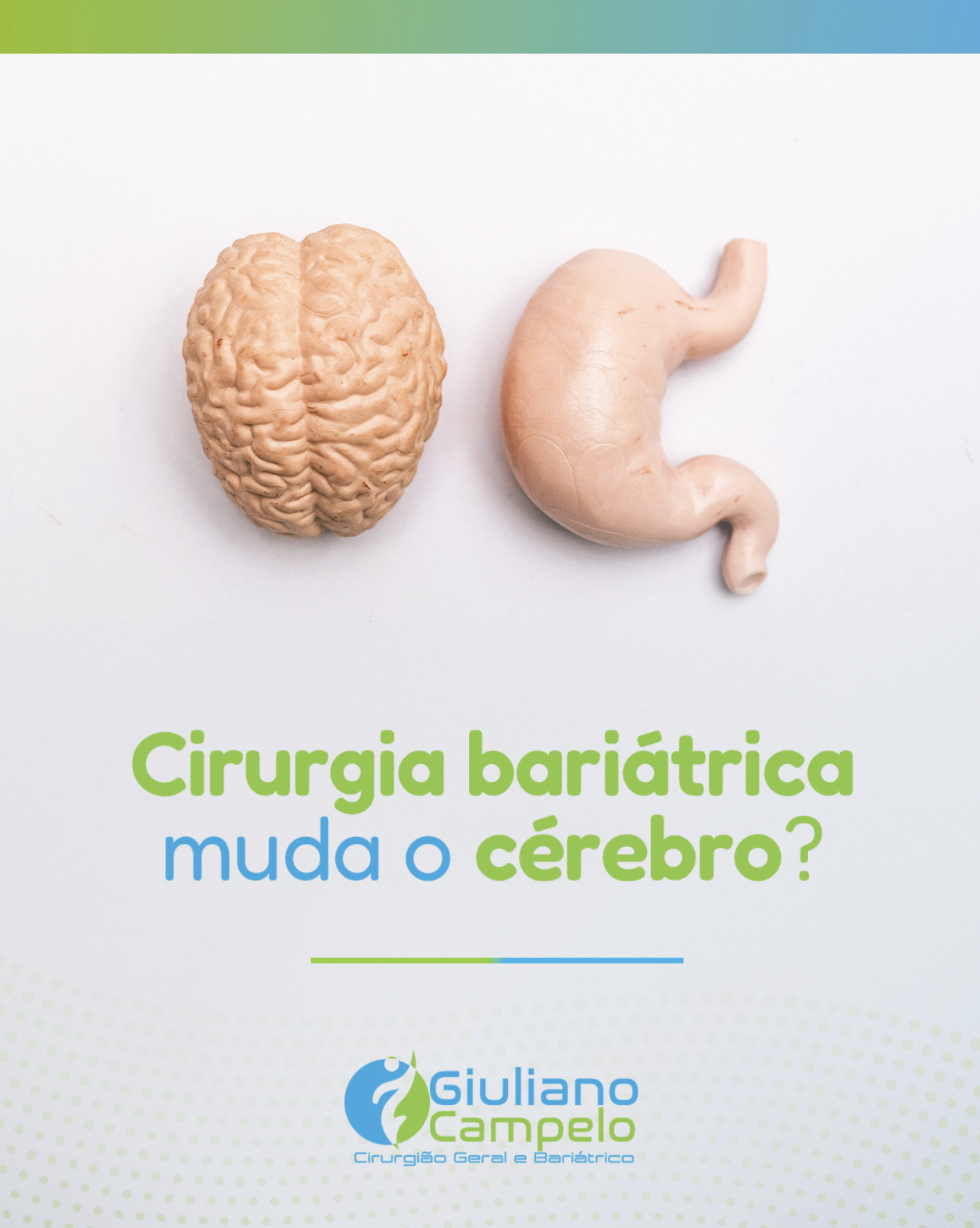 Cirurgia bariátrica muda o cérebro?