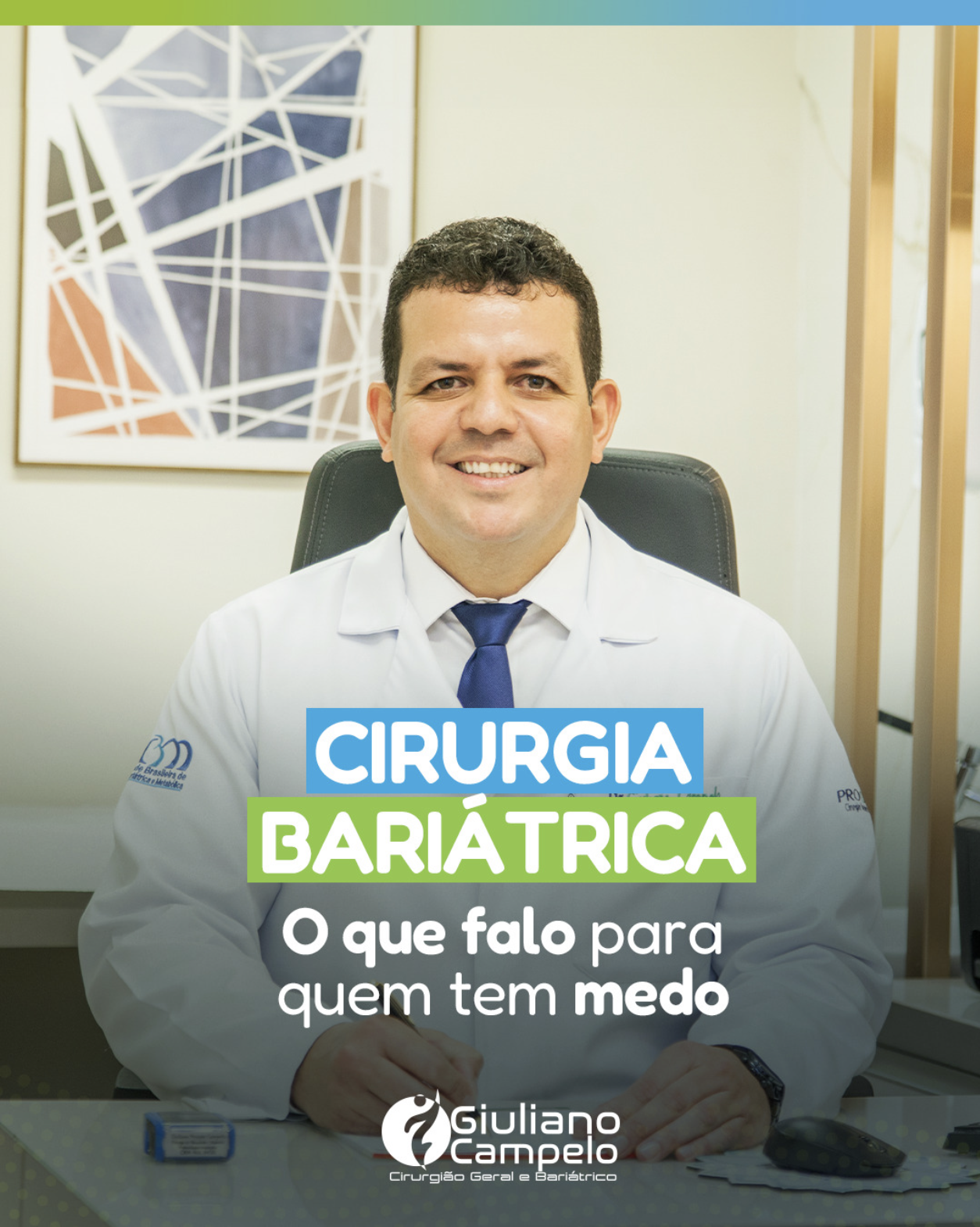 Cirurgia Bariátrica: O que falo para quem tem medo