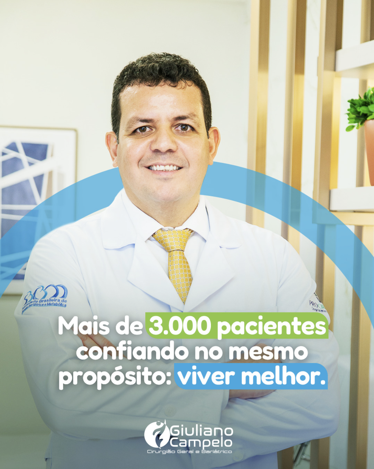 Mais de 3000 pacientes confiando no mesmo propósito: viver melhor
