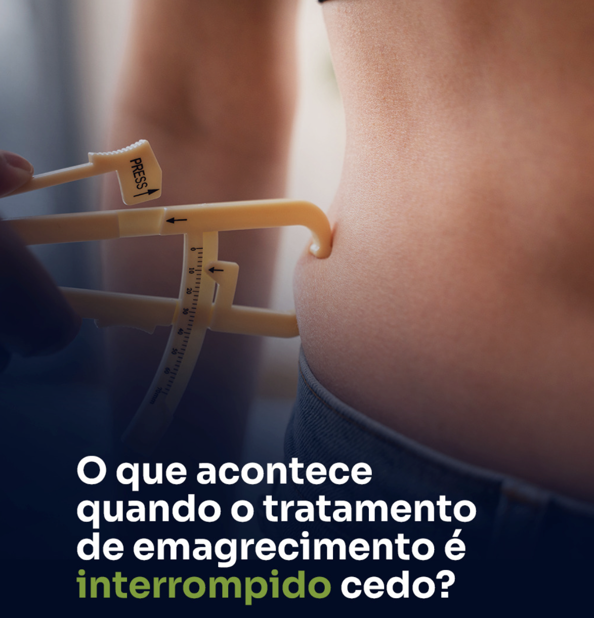 O que acontece quando o tratamento de emagrecimento é interrompido cedo?